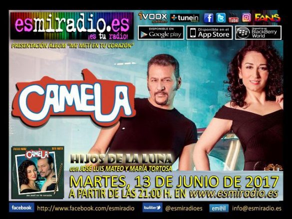 Camela 13/06/17 - esmiradio