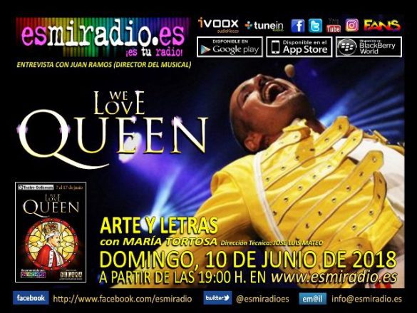 We Love Queen con Juan Ramos el 10/06/18 en esmiradio.es